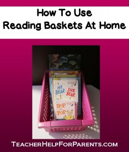 How To Use Reading Baskets At Home