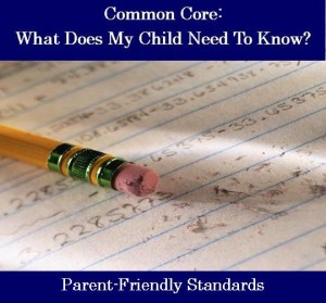 Common Core - What Does My Child Need To Know